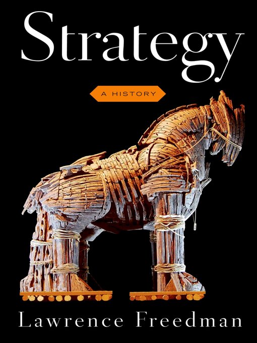 Title details for Strategy by Sir Lawrence Freedman - Available